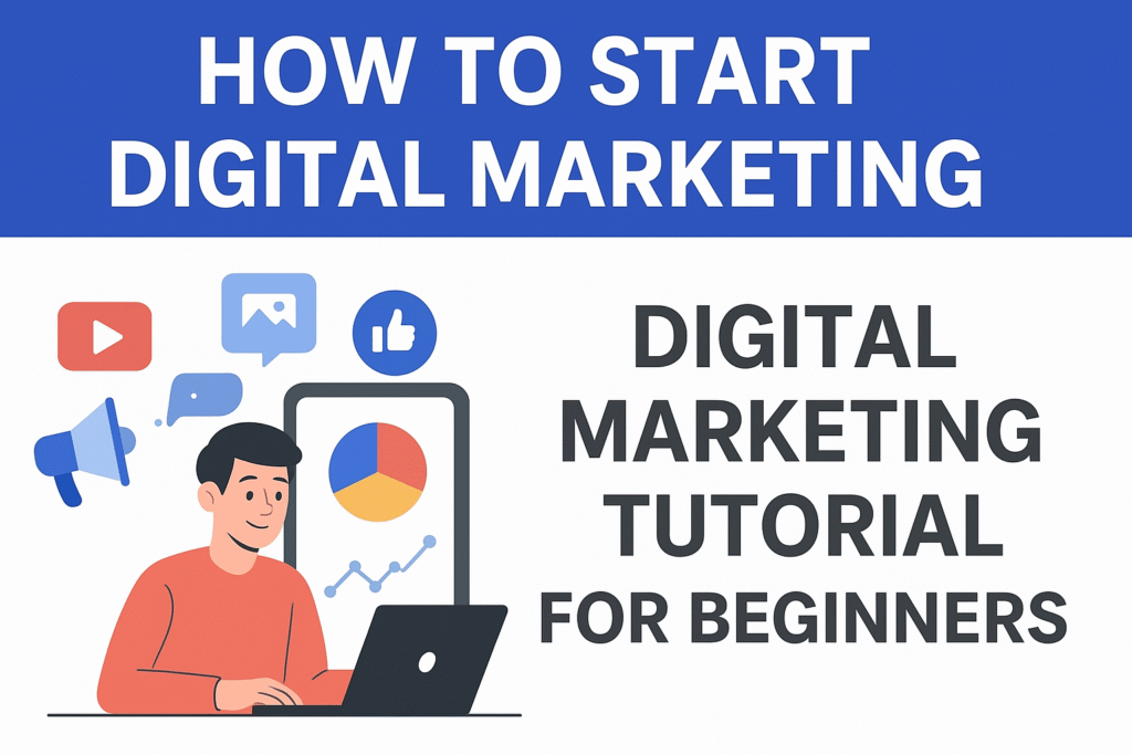 digital marketing tutorial for beginners
